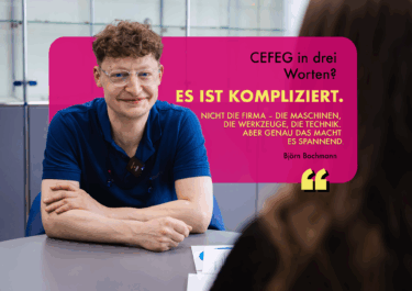 Cefeg in drei Worten, WerkzeugmechanikerBjörn Bochmann